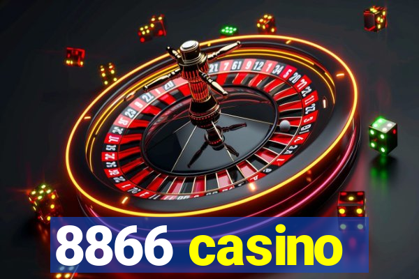 8866 casino